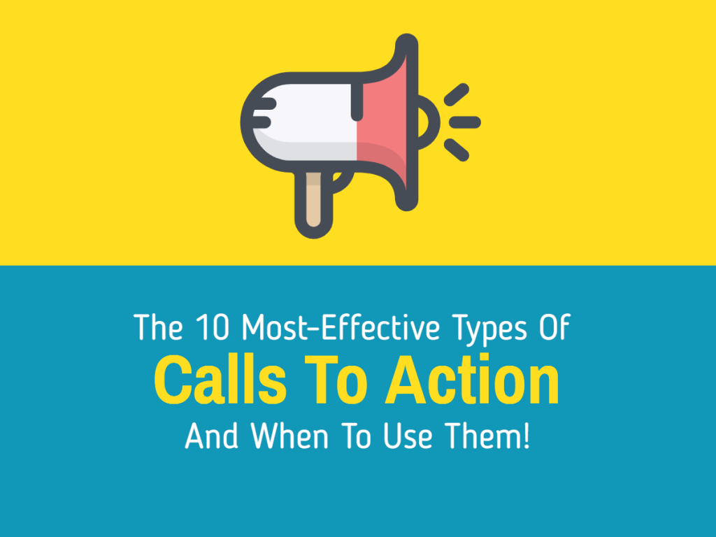 the-10-most-effective-types-of-calls-to-action-and-when-to-use-them